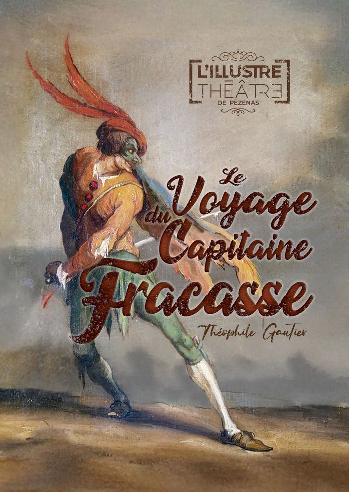 Théâtre - Le Voyage du Capitaine Fracasse