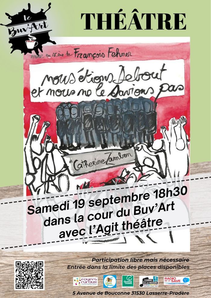 Théâtre avec l'Agit à 18h30 dans la cour du Buv'Art