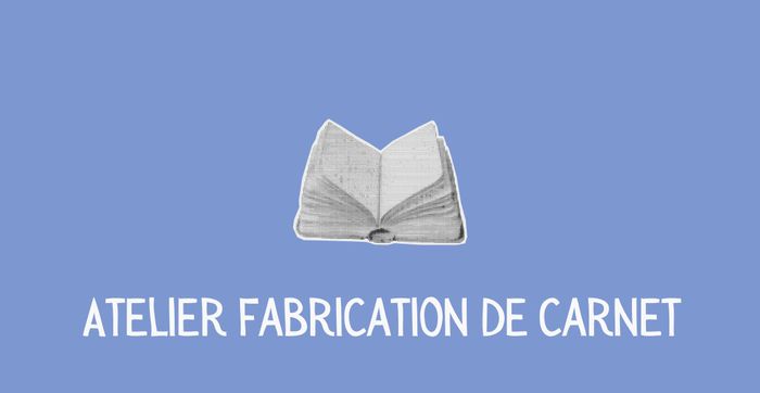 Atelier fabrication de carnet en papier brouillons