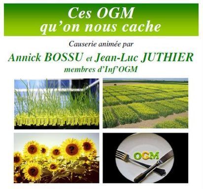 (Causerie) Ces OGM qu'on nous cache