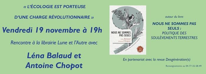 (Rencontre auteurs) L'écologie est porteuse d'une charge révolutionnaire