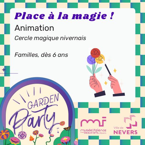 Place à la magie !