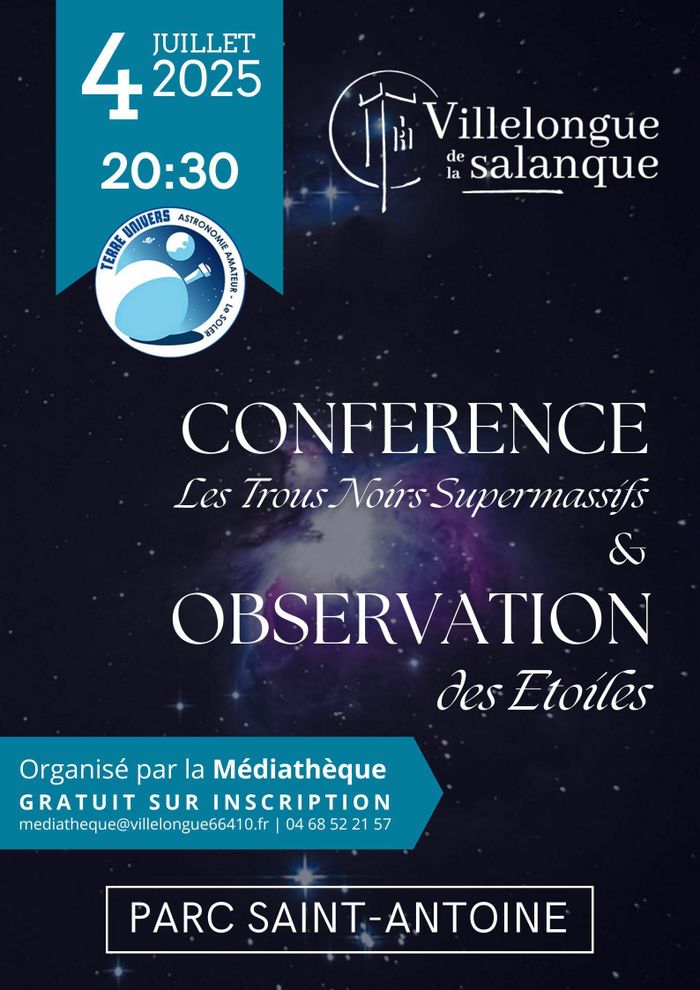 Conférence sur les Trous Noirs Supermassifs & Observation des Etoiles