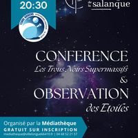 Conférence sur les Trous Noirs Supermassifs & Observation des Etoiles