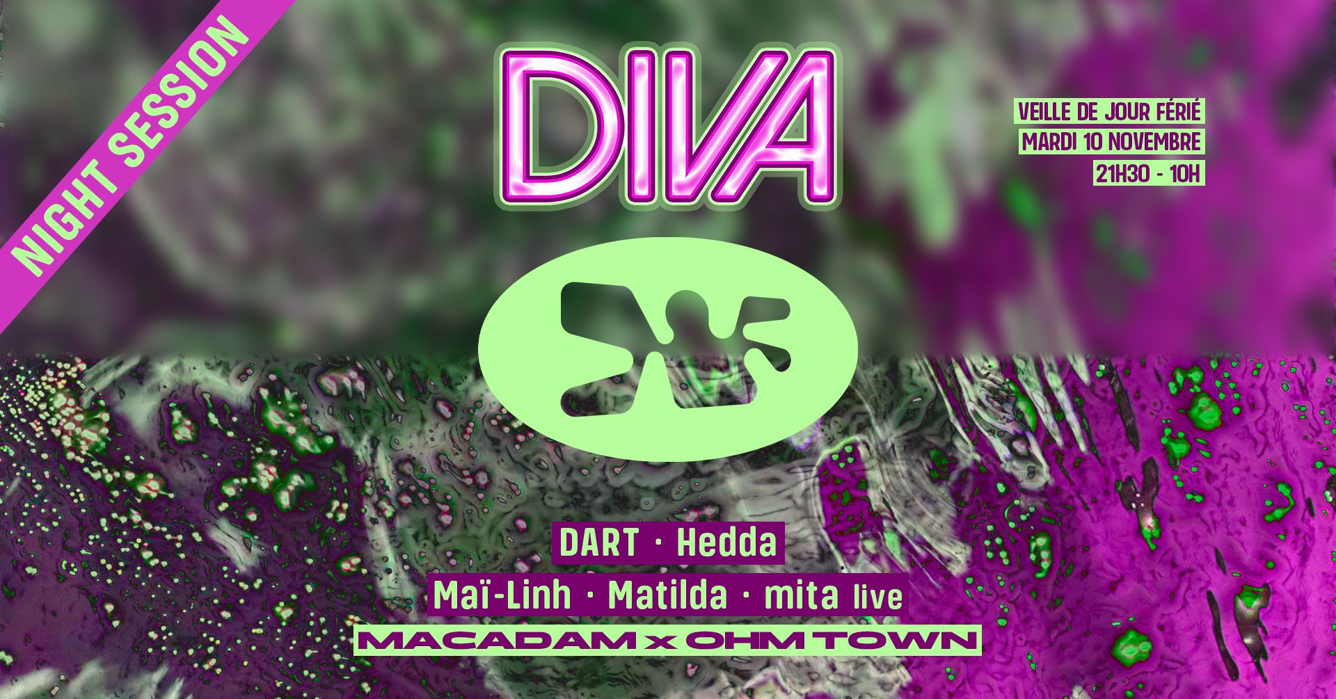 DIVA • Night Session • DART ~ Hedda ~ Maï-Linh ~ Matilda...