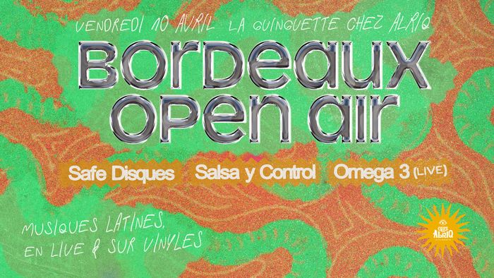 Bordeaux Open Air à la Guinguette Chez Alriq