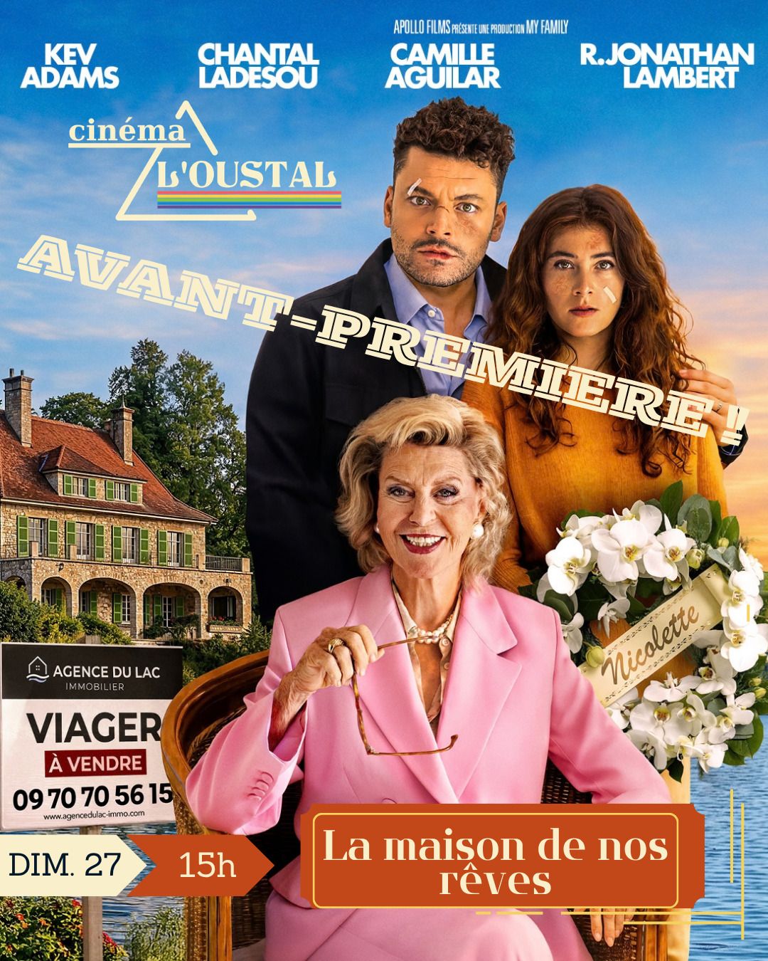 Sneak preview of the film La maison de nos rêves on Sunday 27th at 3pm!