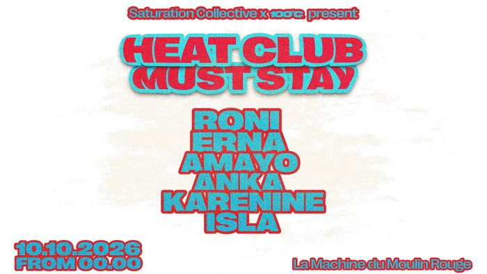 HEAT CLUB by Saturation Collective & 100°C