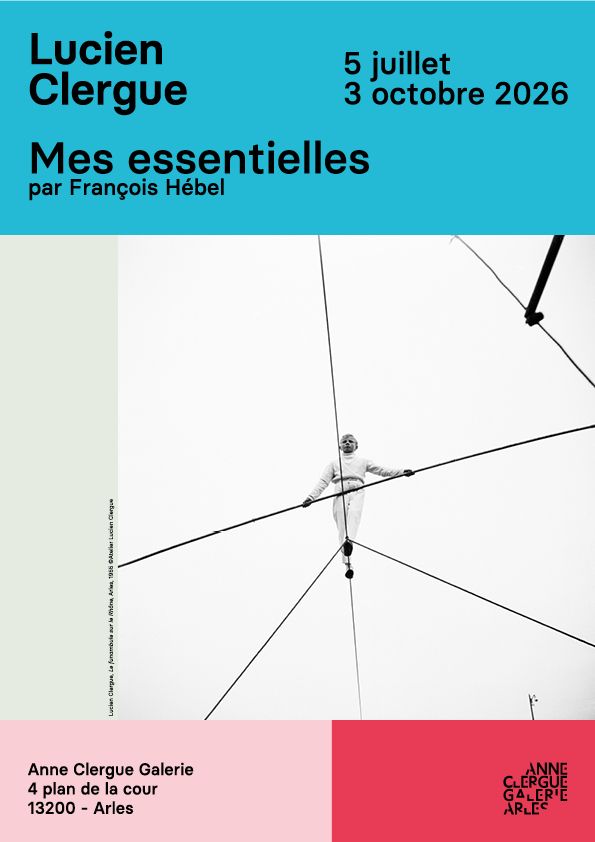 "Lucien Clergue, Mes Essentielles"