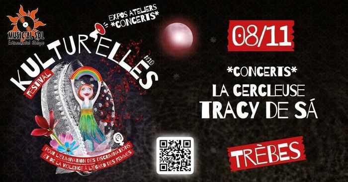 Kultur'Elles #10 - Tracy De Sá + La Cercleuse