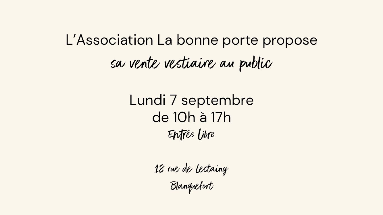 Vente vestiaire tout public par l'association La Bonne Porte