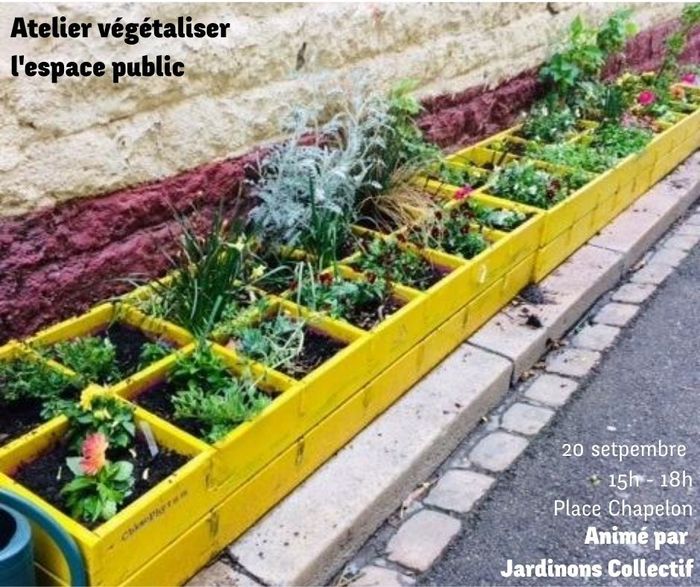 (atelier participatif) Végétaliser l'espace public, animé par l'association "Jardinons collectif" dans le cadre de Fête des Possibles CTC42