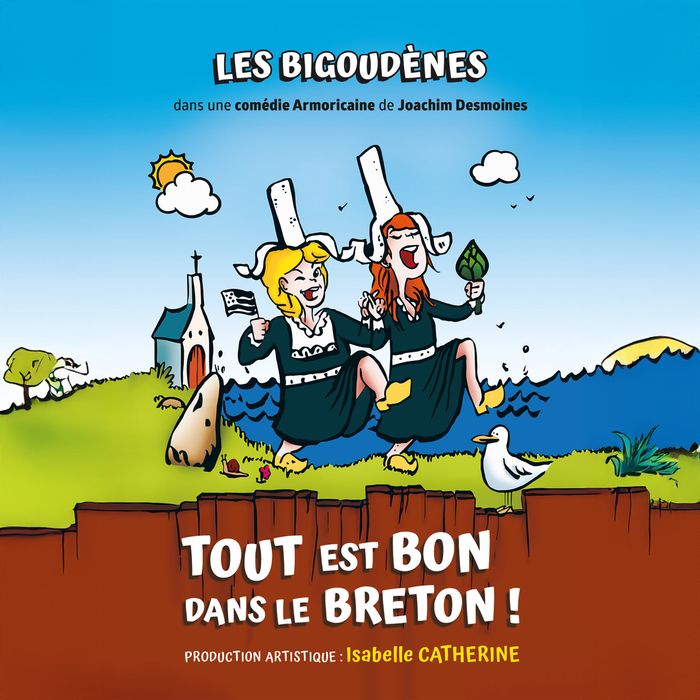 Les Bigoudènes : Tout est bon dans le Breton