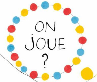 On joue !