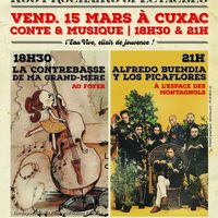 "La contrebasse de ma grand-mère" - Conte Musical - & "Alfredo Buendia y los Picaflores" - Concert Afro-Cubain-