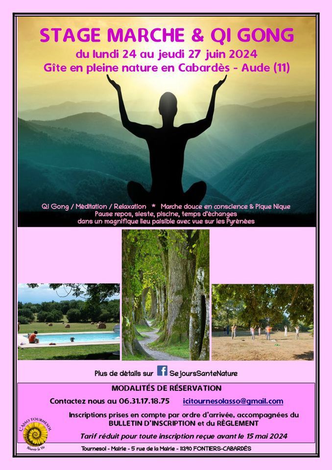 Stage marche & Qi Gong (4jours)