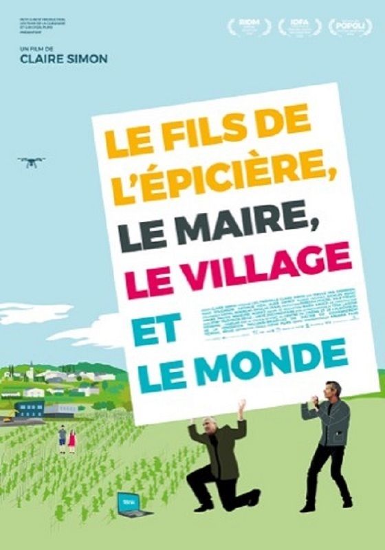 ACNE "La Toilette de la Tour Eiffel" de Anonyme +« LE FILS DE L'ÉPICIÈRE, LE MAIRE, LE VILLAGE ET LE MONDE » de Claire Simon