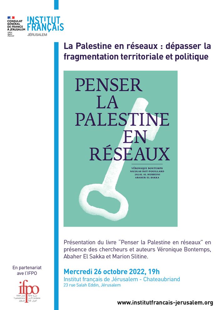 Conférence : La Palestine en réseaux : dépasser la fragmentation territoriale et politique