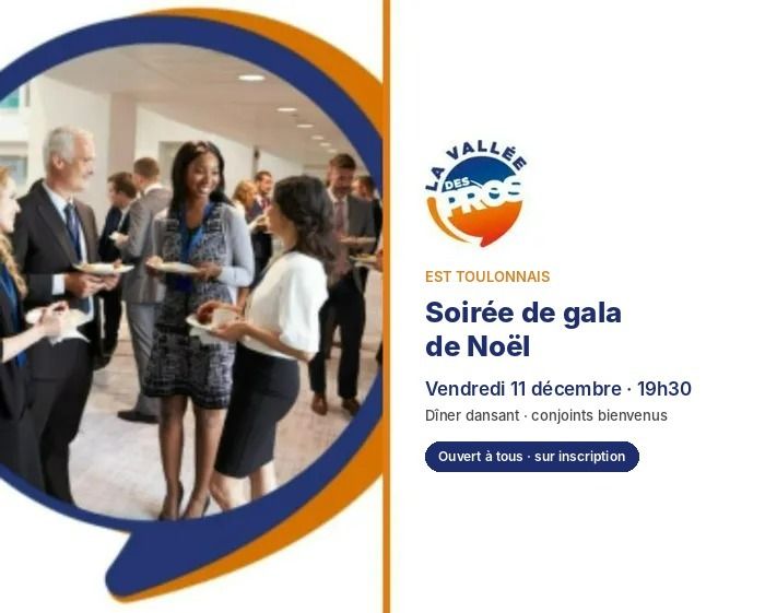 La Vallée des Pros · Soirée de gala de Noël Est Toulonnais