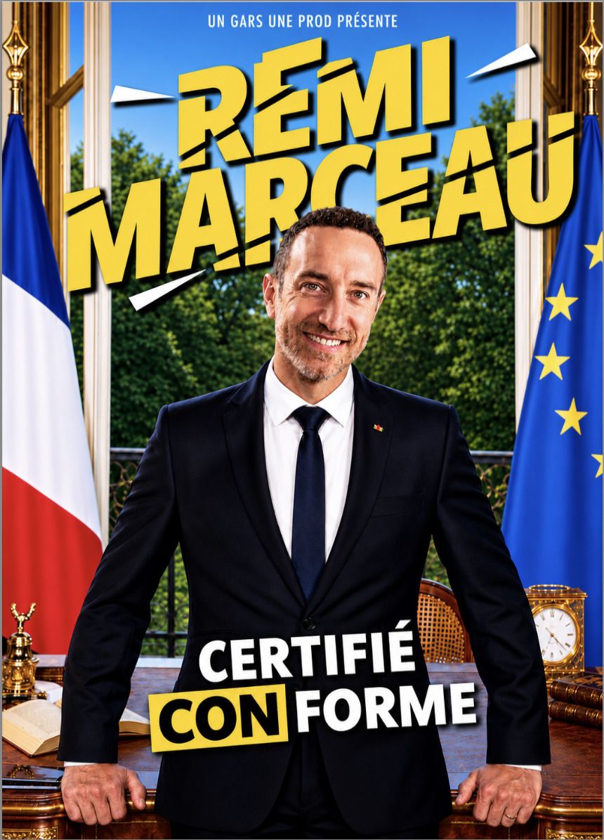 Certifié CONforme - Rémi Marceau