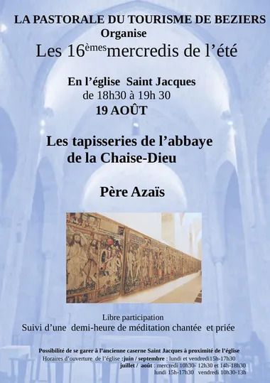 Les tapisseries de l'Abbaye de la Chaise-Dieu