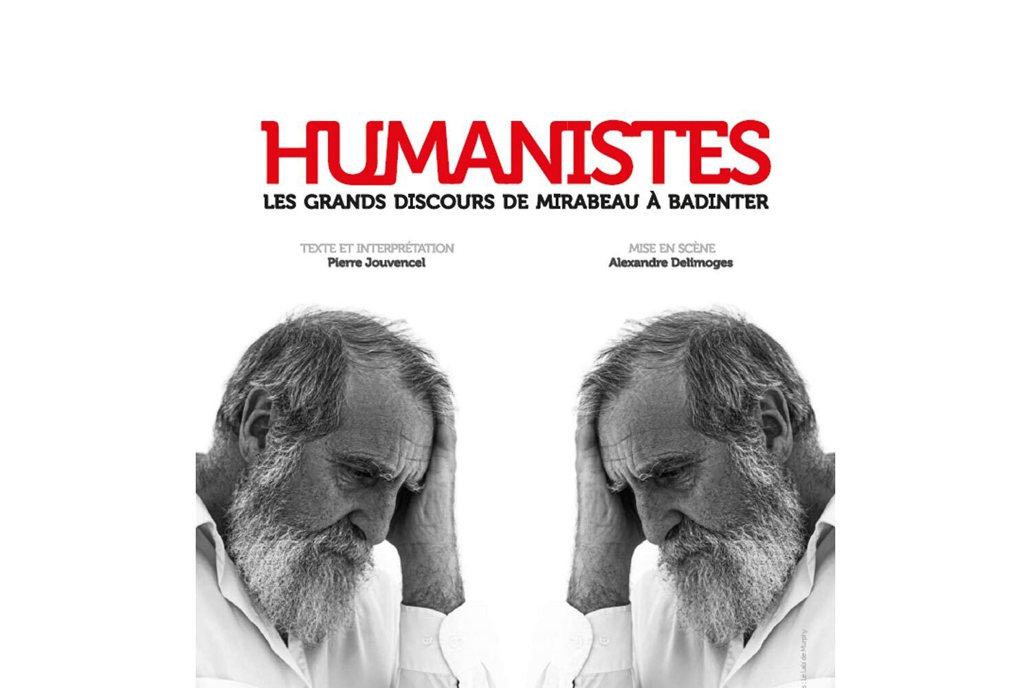 Théâtre : “Humanistes”