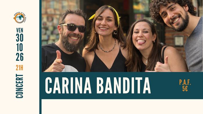 Affiche — CARINA BANDITA ➤ @marinsdeaudouce ➤ Ramonville