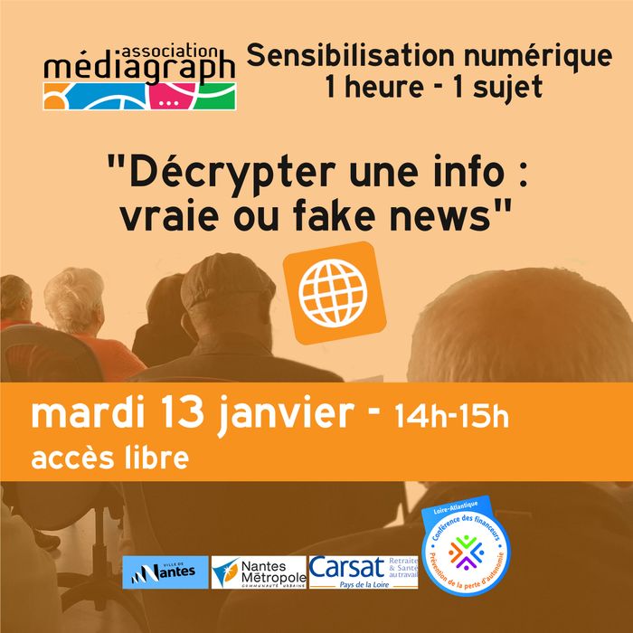 Sensibilisation - Décrypter une info : Vraie ou fake news ?