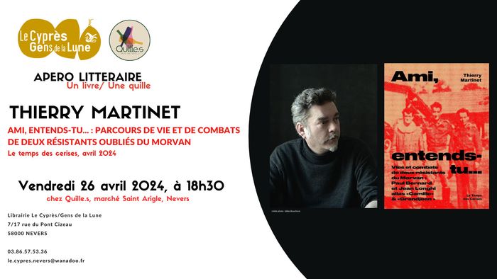 Apéro Littéraire avec Thierry Martinet - "Ami, entends tu"