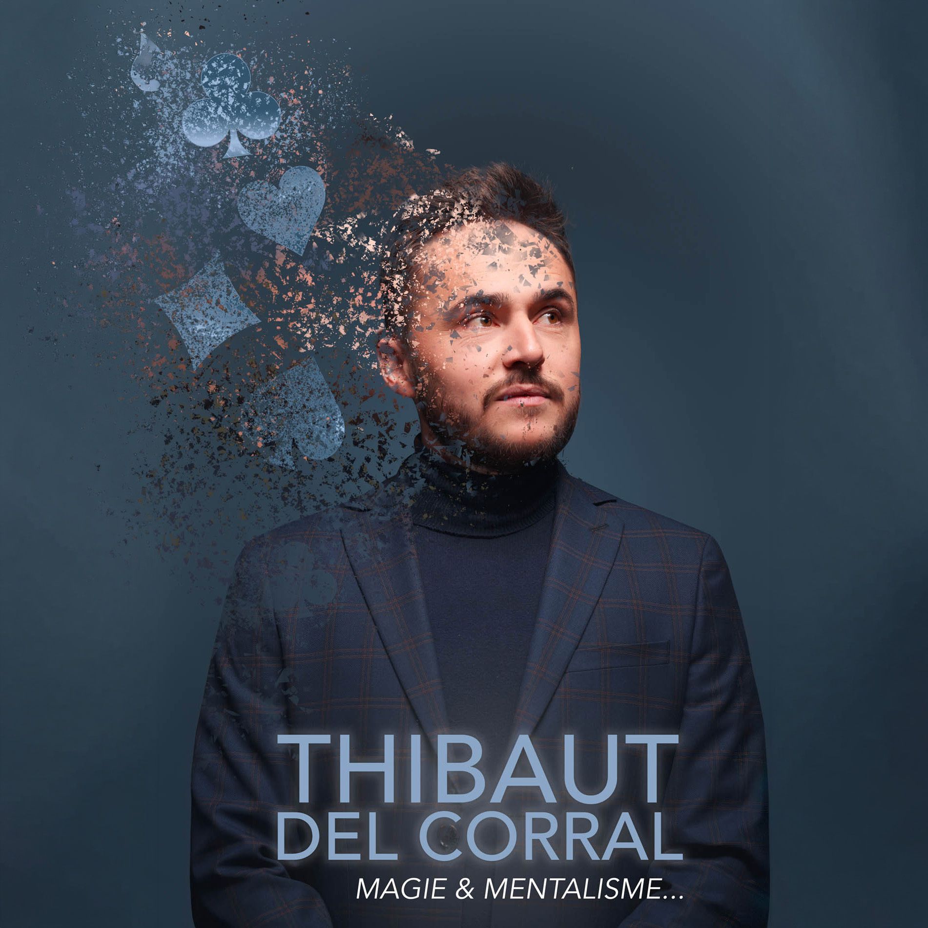 Thibaut Del Corral dans Magie & Mentalisme