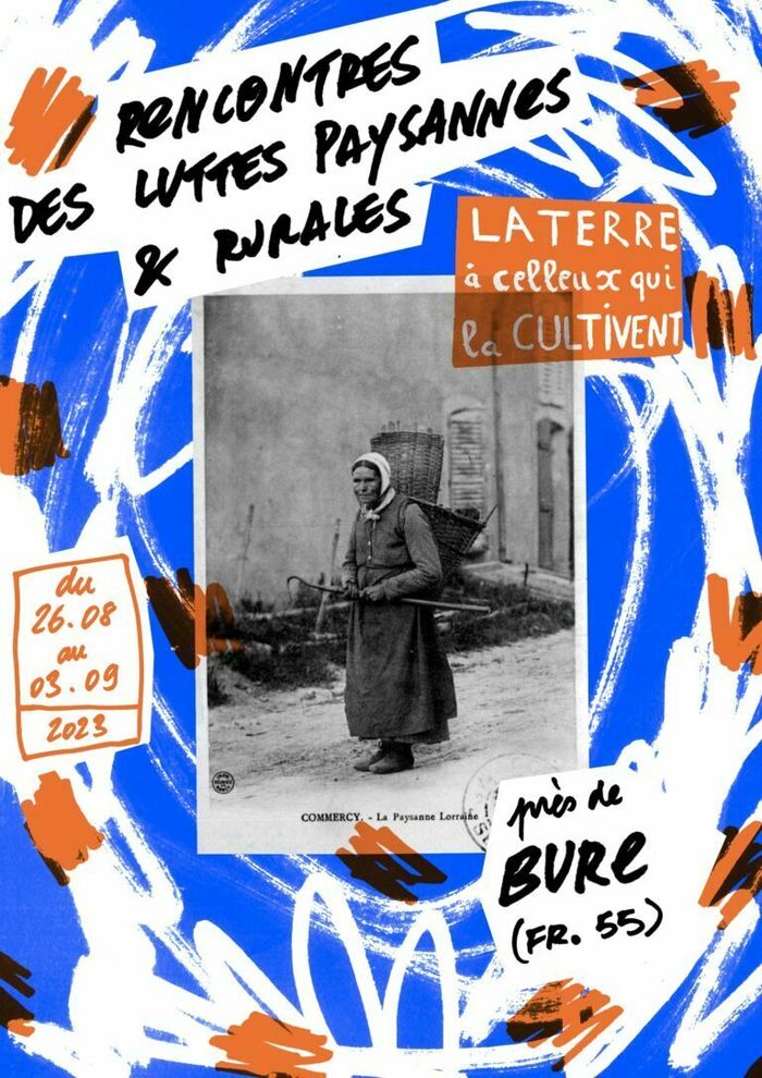 Rencontres paysannes du 26 août au 3 septembre à Cirfontaines en Ornois (52) près de Bure :