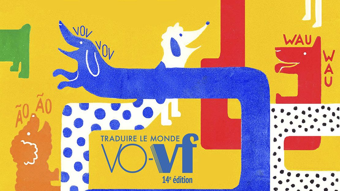 Festival Vo-Vf, Traduire le monde