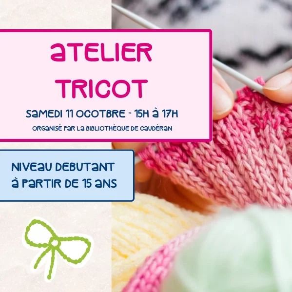 Apprenez les bases du tricot en toute simplicité