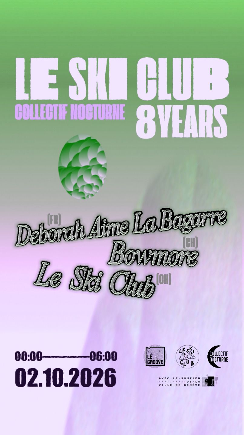 LE SKI CLUB 8 YEARS x Collectif Nocturne