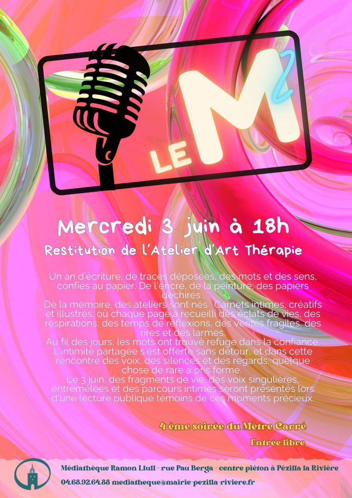 Restitution de l'atelier Art Thérapie - Le M²