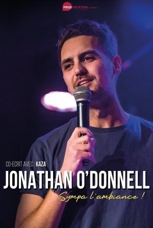 Jonathan O’Donnell : Sympa l'ambiance !