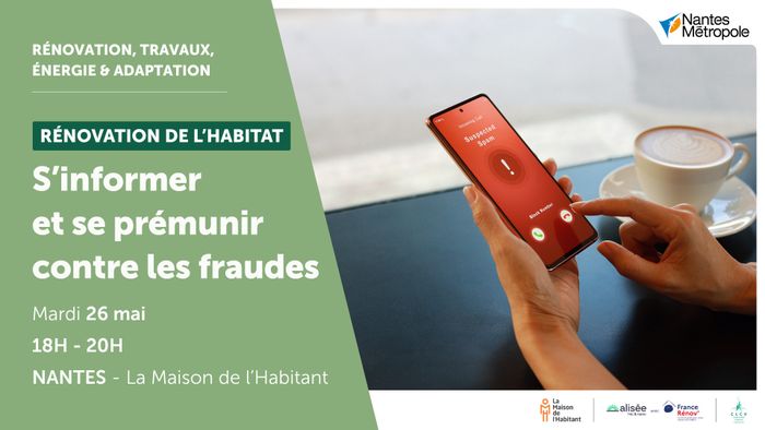 [Annulé] Rénovation de l'habitat : s'informer et se prémunir contre les fraudes