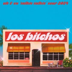 Los Bitchos + Faux Real