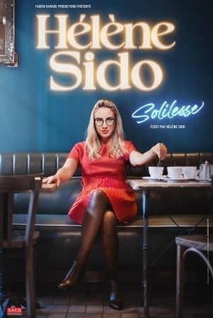 Hélène Sido, Solilesse