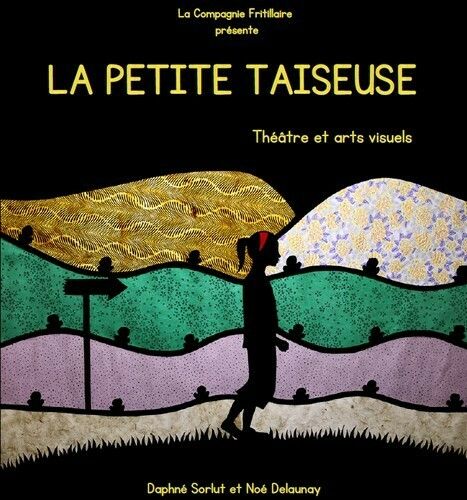 La petite taiseuse - Compagnie Fritillaire
