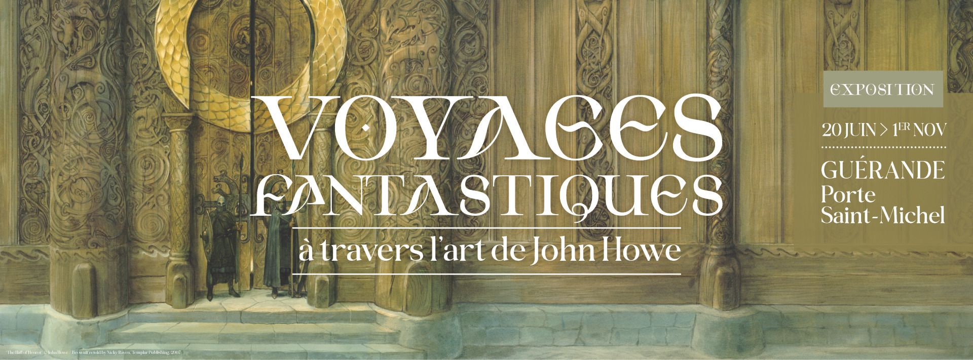 Exposition John Howe - Châteaux, Cités et Forteresses