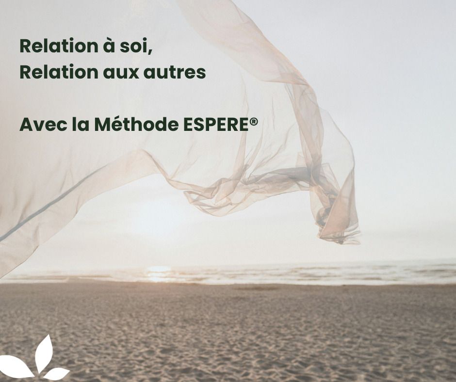 Atelier - Relation à soi, relation aux autres