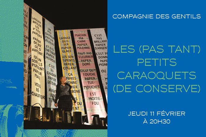 Affiche — Les (pas tant) petits caraoquets (de conserve)
Compagnie Des Gentils