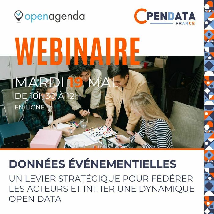 Webinaire : Données événementielles : un levier stratégique pour fédérer les acteurs et initier une dynamique Open Data