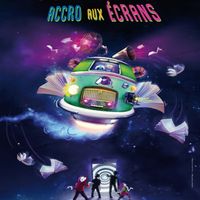 Spectacle - Accro aux écrans