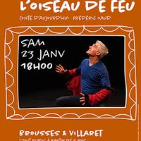 L’oiseau de feu- Frédéric Naud-
Conte d’aujourd’hui