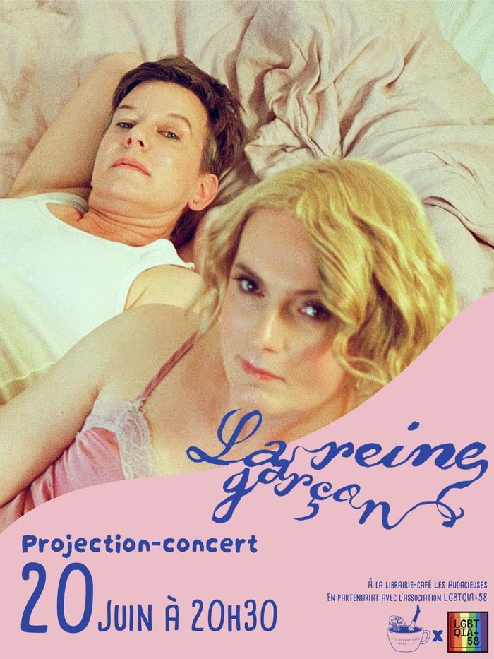 Projection-Concert de La Reine Garçon