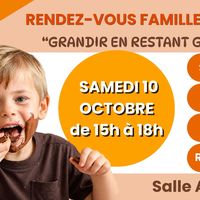 Rendez-vous Familles : "Grandir en restant gourmand"