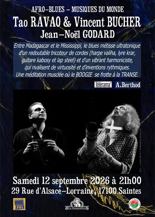 Affiche — Tao RAVAO, Vincent BUCHER et Jean-Noël GODARD à Saintes (17)