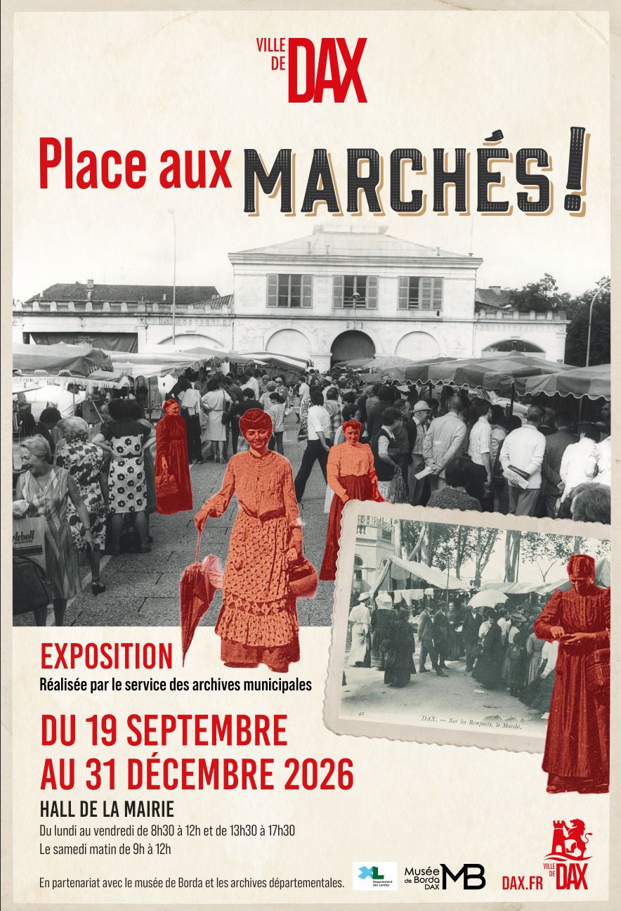 Exposition « Place aux marchés ! »
